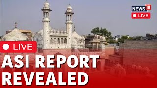 LIVE  Gyanvapi Mosque Case ASI Survey Report Made Public Both Sides To Receive Hard Copy  N18L [upl. by Gudren448]