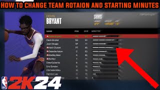 HOW TO CHANGE YOUR MINUTES AND TEAM ROTATION IN MYCAREER NBA 2K24 [upl. by Nrublim496]