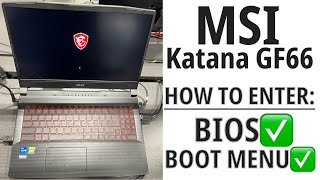 MSI Katana GF66  How To Enter Bios UEFI Settings amp Boot Menu Options [upl. by Anerat]