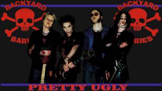 BACKYARD BABIES  Pretty Ugly [upl. by Atnek363]