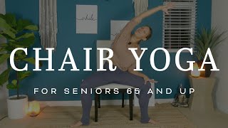 Chair Yoga for restricted mobility amp Seniors 65 and up  20 Minutes [upl. by Gibb]