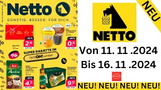 Netto Prospekte Angebote Werbung Gültig von 111124 bis 161124​ Werbung DE [upl. by Lydell994]