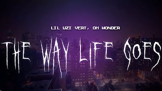 lil uzi vert oh wonder  the way life goes  sped up  lyrics [upl. by Avron]