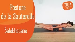 Yoga  Posture de la sauterelle  Salabhasana [upl. by Madlen]