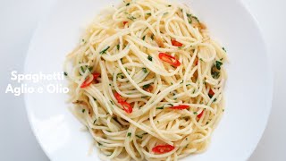 SPAGHETTI AGLIO E OLIO  15 MINUTE PASTA RECIPE [upl. by Yraeg929]