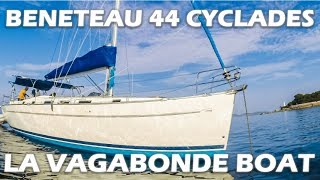 Beneteau 44  The La Vagabonde Boat  Boat Tour [upl. by Kristin]