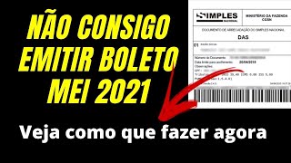 Boleto DAS MEI 2021  Não consigo emitir boleto MEI 2021  Microempreendedor Individual [upl. by Ruffi]