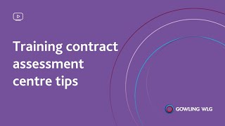 Training contract assessment centre tips  Gowling WLG [upl. by Inesita595]