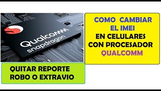 CAMBIAR IMEI EN CELULARES CON PROCESADOR QUALCOMM  EJEMPLO EN 1 ZTE BLADE A460 [upl. by Asaph]