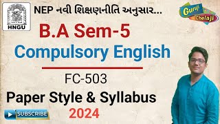 BA Sem5 Compulsory English  અભ્યાસક્રમ અને પેપર નું માળખું  Hngu BA sem5 English  Mayur Vyas [upl. by Anaerdna]