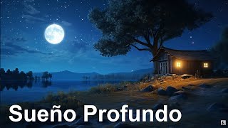 SUEÑO PROFUNDO Música para dormir Rápido Y Profundamente Música que te Ayudara Dormir Rápidamente [upl. by Dena114]