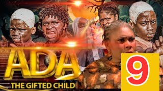 Ada The Gifted Child Episode 9 [upl. by Opalina]