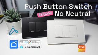 Review quot AiTANxTuya Thai Push Series quot Zigbee Smart Switch No Neutral 👍 [upl. by Hillery]