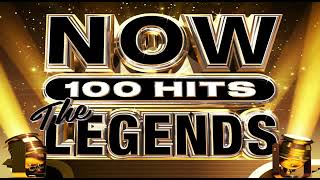 NOW 100 HITS I THE LEGENDS I THE BEST OF MUSIC ALBUM [upl. by Ennoirb]