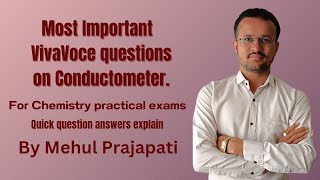 Most IMP Viva questions for Conductometer  Chemistry Practical Exam  Easy explanation [upl. by Nnagrom]