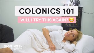 Colonics 101 How They Work What They Do amp If They’re Right For You  Digging In with Dr Kellyann [upl. by Darum]