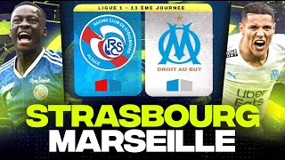 🔴 STRASBOURG  MARSEILLE  Gros choc à la Meinau   rcsa vs om   LIGUE 1  LIVEDIRECT [upl. by Anoyk]