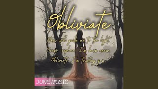 Obliviate [upl. by Ammej]