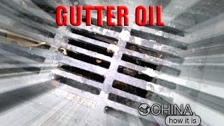 China How it is  Gutter oil Sewer oil [upl. by Acirem]