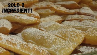 Chiacchiere solo 2 ingredienti pronte in pochi minuti [upl. by Jaquelyn]