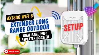 AX1800 WiFi 6 Extender Long Range Outdoor Dual Band WiFi Repeater Booster setup [upl. by Alliuqa]