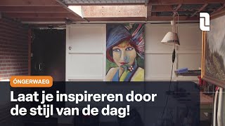 Óngerwaeg laat zich inspireren door de stijl van de dag [upl. by Aidyn]