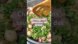 Champignons sautés avec des lardons fumés shortvideo sosomleng [upl. by Debi684]