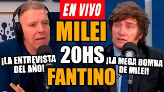 🔴URGENTE MILEI EN VIVO CON FANTINO ¡ROMPE EL SIELNCIO Y HABLA DE TODO [upl. by Alleris858]