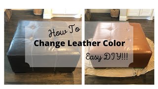 How To CHANGE LEATHER COLOR Easy DIY [upl. by Elbys50]