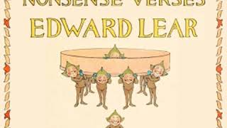 Nonsense Verses by Edward LEAR read by Phil Chenevert  Full Audio Book [upl. by Erdnoid]