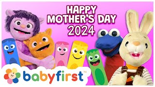 Happy Mothers Day 2024 Special  I Love My Mommy Song  Family amp Nursery Rhymes  BabyFirst TV [upl. by Enellek]