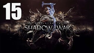 Middleearth Shadow of War  Walkthrough Part 15 Violent Nature [upl. by Llenod]