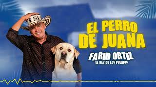 El Perro De Juana  Farid Ortiz Visualizer [upl. by Naihs]