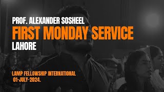 FIRST MONDAY SERVICE LIVE  01JULY2024  Prof Alexander Sosheel  Lamp Fellowship International [upl. by Mcknight]