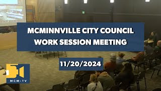 McMinnville City Council Work Session 11202024 [upl. by Winikka]