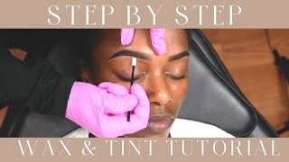 Eyebrow Wax and Tint Tutorial [upl. by Rogerson]