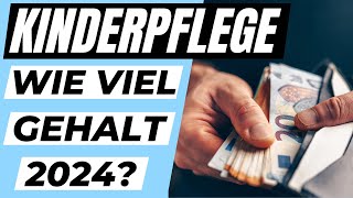 Wie viel GEHALT verdient man als KINDERPFLEGERIN und Kinderpfleger 2024  ERZIEHERKANAL [upl. by Lupee]