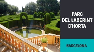 Parc del laberint dHorta  Barcelona [upl. by Barb563]