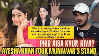 Ayesha khan Took Munawars Stand  phir us ko saza kyun di munawarfaruqui mkjw ayeshakhan [upl. by Mccormick]