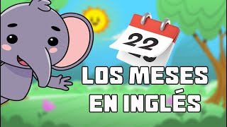 Canción para aprender inglés 😁 Los meses  Canción Infantil para Aprender Inglés [upl. by Ob]