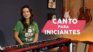 Aula de Canto para Iniciantes dicas básicas [upl. by Cul433]