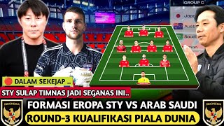 LIHATLAH BETAPA ELITNYA SKUAD TIMNAS SAAT INI LINE UP ELIT TIMNAS SENIOR VS ARAB SAUDI DIROUND KE 3 [upl. by Jerusalem]