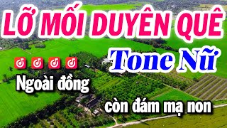 Karaoke Lỡ Mối Duyên Quê Tone Nữ Cha Cha Beat Mới Nhất  Karaoke Tuyết Nhi 2024 [upl. by Zebaj712]