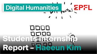 EPFL Students Internship Report 2022  Haeeun Kim  eResearch at UNIGe [upl. by Dante476]