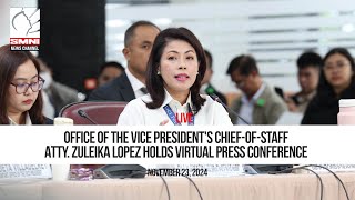 LIVE  OVPs ChiefofStaff Atty Zuleika Lopez holds virtual press conference  Nov 23 2024 [upl. by Urbain]