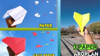 three paper aeroplanepaper planepaper plane longest flying planepaper craft aroplane [upl. by Serafina654]