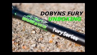 Dobyns Fury Casting Rod Unboxing First Impression [upl. by Noiraa]