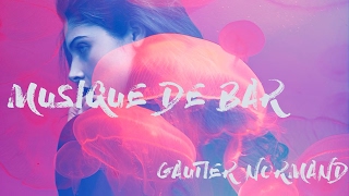 La Belle Mixtape  Gautier Normand [upl. by Wertheimer198]