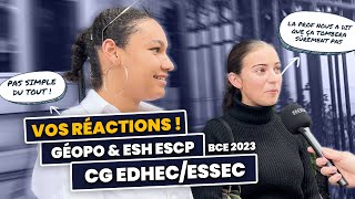 Vos réactions GÉOPO amp ESH ESCP et CG EDHECESSEC CONCOURS BCE 2023 JOUR 3 [upl. by Inafit]