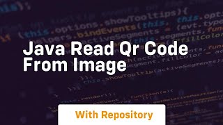 java read qr code from image [upl. by Nnylyar]